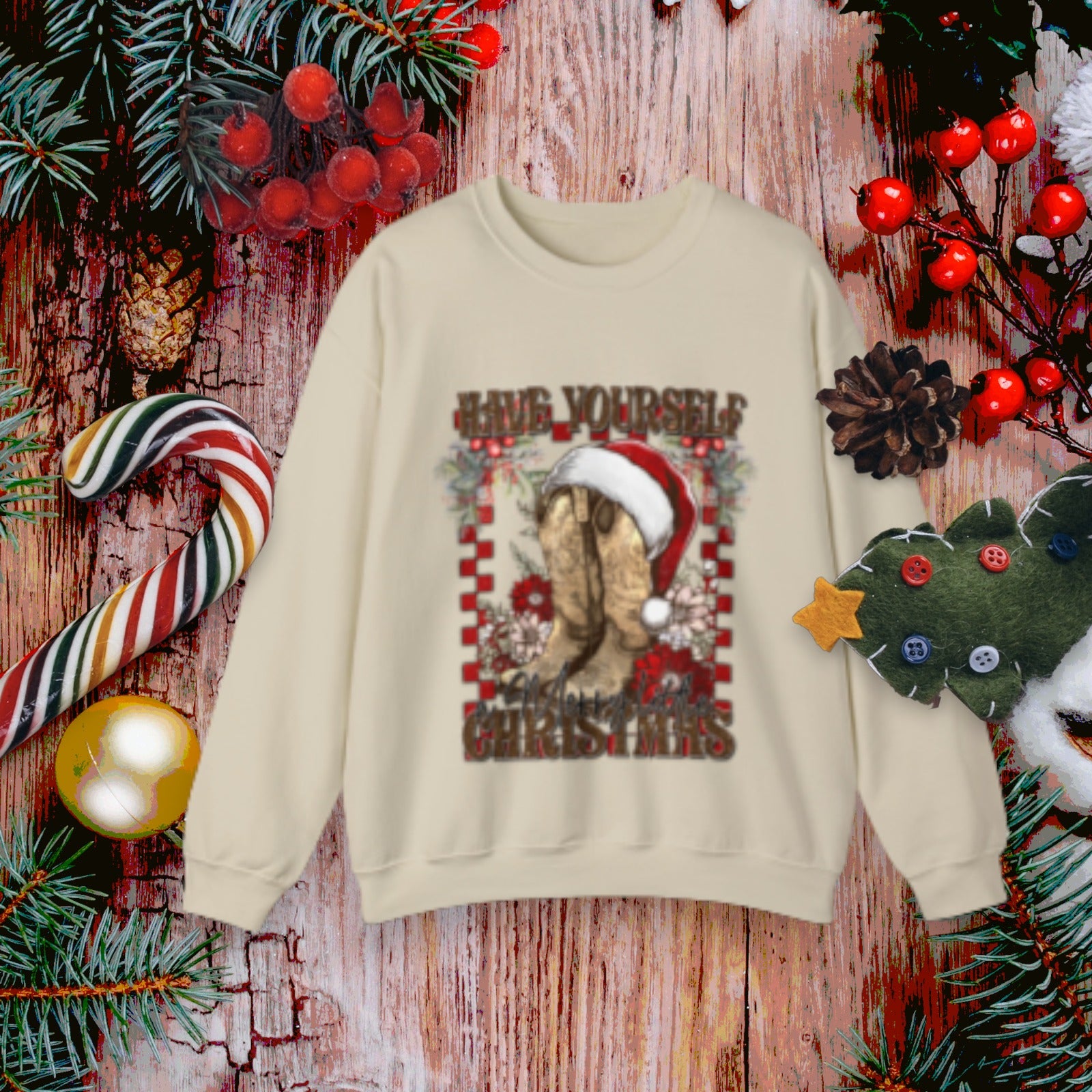 Have Yourself A Merry Christmas Sweatshirt